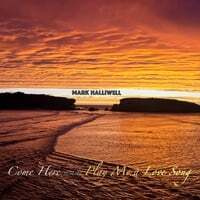 Come Here and Play Me a Love Song